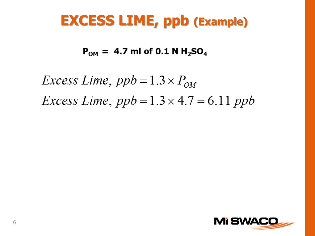 EXCESS LIME, ppb (Example) POM = 4.7 ml of 0.1 N H2SO4